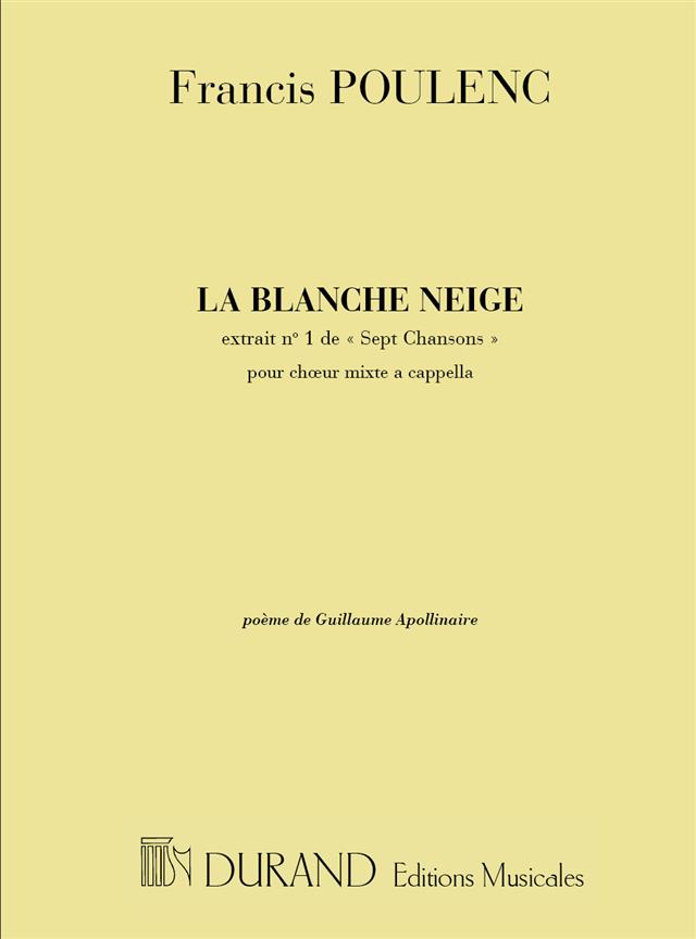 7 Chansons: La Blanche Neige N1